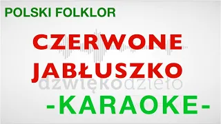 Czerwone Jabłuszko - Dźwiękodzieło Instrumental Podkład Karaoke