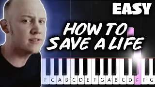 The Fray - How to Save a Life - EASY Piano Tutorial