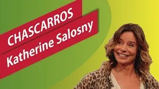 Chascarros de Katherine Salosny