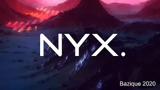 BAZIQUE 2020-  NYX