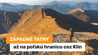 Západné Tatry - Račkovou dolinou až na poľskú hranicu cez Klin a Končistú