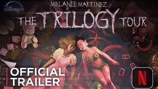 "The Trilogy Film" | Melanie Martinez | TRAILER HD Netflix & Disney 2025