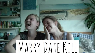 Marry Date Kill || connected2UTube