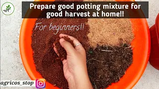 How to make Best container soil mix for Terrace and balcony | How to mix soil for pots & container