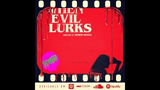EP 499 - When Evil Lurks (2023)