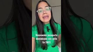 Cómo renovar tu pasaporte dominicano con sello en el 2023? 🤔