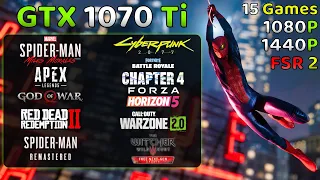 GTX 1070 Ti (2023) Test In 15 Games at 1080P, 1440P & FSR 2