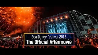 Sea Dance Festival 2018 | The Official Aftermovie