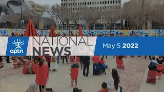 APTN National News May 5, 2022 – National Day of Awareness for MMIWG2S