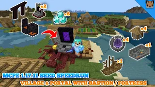 Minecraft pe 1.17.11 seed op speedrun - Village & portal  / Bastion & fortress with diamond armor !!