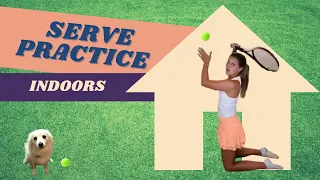 SERVE PRACTICE AT HOME! Tennis Drills For Serving Inside