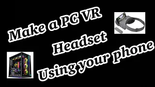 Use your phone to play PC VR through Steam and an app called iVRy