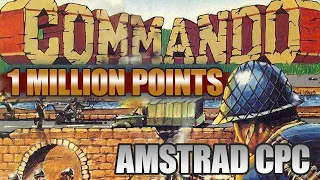 AMSTRAD CPC - COMMANDO : 1 MILLION POINTS!