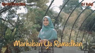 DJ MARHABAN YA RAMADHAN | VIRAL TIKTOK (Ella Fitriyani)