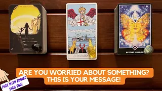 Are You Worried About Something? This is Your Message! | Timeless Reading