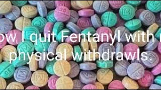 HOW I QUIT FENTANYL without WITHDRAWALS!!! Every doctor in America can save us by listening to me...