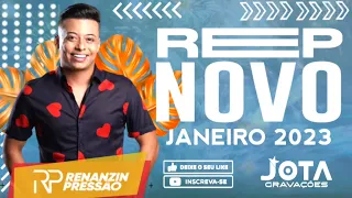 RENANZIN PRESSÃO CD VERÃO 2023 - REPERTÓRIO NOVO