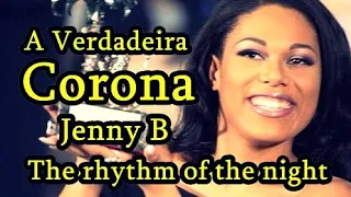 ((JENNY B)) A VERDADEIRA CORONA