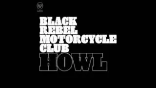 Black Rebel Motorcycle Club - Ain't No Easy Way