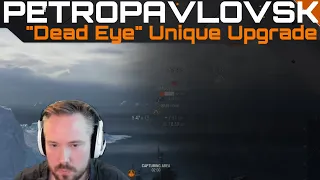 Petropavlovsk - "Dead Eye" Unique Upgrade