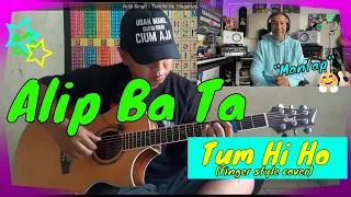Alip Ba Ta's Mesmerizing Tum Hi Ho (Finger Style Cover) is a must listen! #alipbata