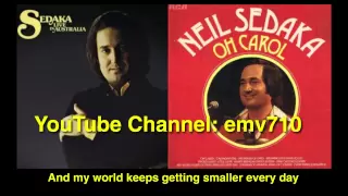 My World Keeps Getting Smaller Every Day (Live) by Neil Sedaka (HQ Audio with Lyrics)