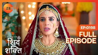 Gayatri को क्यों पड़ा थप्पड़ | Pyaar Ka Pehla Adhyaya Shiv Shakti | Full Ep 198 | Zee TV | 21 Jan 2024