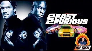 2 Fast 2 Furious Gets 2 Much Hate (Hot Takes w/ Billy Business)