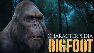 Characterpedia: Bigfoot