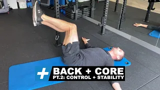 Back + Core Rehab Pt.2 - Control + Stability | Tim Keeley | Physio REHAB