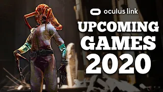 Upcoming PC VR Games For Oculus Quest Link in 2020