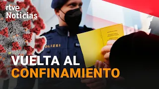 AUSTRIA vuelve al CONFINAMIENTO y aprueba la VACUNACIÓN OBLIGATORIA contra la COVID-19 | RTVE