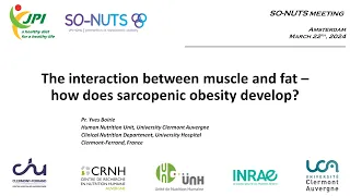 The interaction between muscle and fat, the physiology of sarcopenic obesity - prof. dr. Yves Boirie