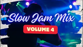 Slow Jam Mix 4 / 80s - 90s / DJ Bon