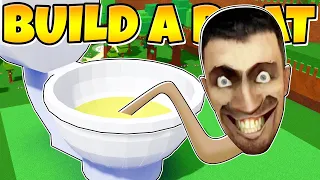 I BUILT SKIBIDI TOILET IN Build a boat AND RUINED THE GAME!