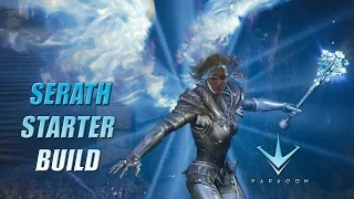 Paragon - Serath Starter Guide and Build