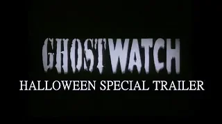 GHOSTWATCH : 1992 BBC HALLOWEEN SPECIAL TRAILER