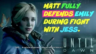 Matt Fully Defending Emily During Fight with Jess | Until Dawn
