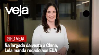 Giro VEJA | Na largada da visita à China, Lula manda recado aos Estados Unidos