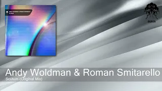 Andy Woldman & Roman Smitarello - Scutum (Original Mix) [Bonzai Progressive]