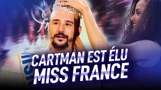 Cartman est élu Miss France !