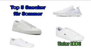 Top 5 Sneaker für den Sommer unter 100€/ 2019