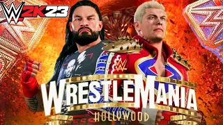 WWE 2K23 Roman Reigns vs Cody Rhodes Undisputed UNIVERSAL CHAMPIONSHIP Match -- WRESTLEMANIA 39