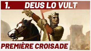 La PREMIÈRE CROISADE : objectif JÉRUSALEM (Série Croisades).