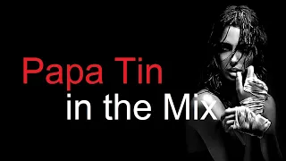 PAPA TIN in the MIX Best Deep House Vocal & Nu Disco