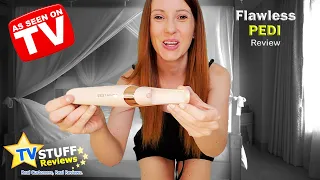 Flawless Pedi Review - The Finishing Touch As Seen on TV Pedicure Tool