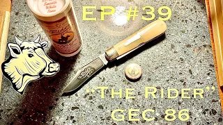 EP #39 | “The Rider” by CC GEC 861223