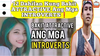 Bakit Attractive Ang Mga Introverts | #Vlog12