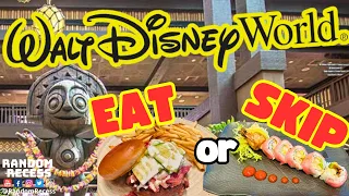 What You Should Eat or Skip at Polynesian Resort, Disney World