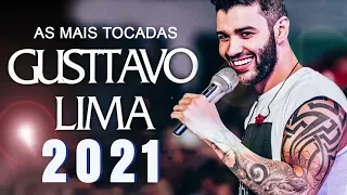 G. Lima - As Mais Tocadas do Gusttavo L.i.m.a 2021 | Musicas Melhores Ano - Cd Completo 2021